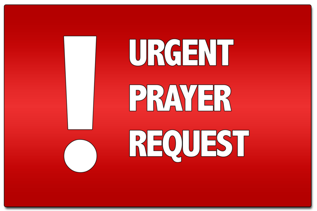 urgent prayer request